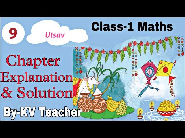 Utsav / Class-1 Maths NCERT Chapter-9 /Joyful Lesson Explanation & Solution/ Question Answers