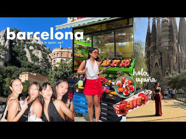 girls trip to barcelona  exploring montserrat, sagrada, partying, shopping & more