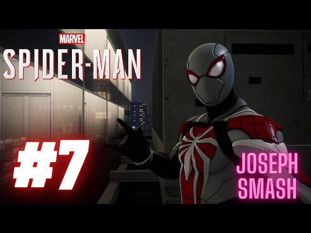 Spider-Man (PS4 PRO) Let’s Play PART 7 - DOIN’ SOME SIDE STUFF!!! - JOSEPH SMASH!!!