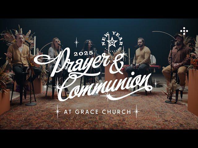 New Year Prayer & Communion 2025 | Grace Church Orlando