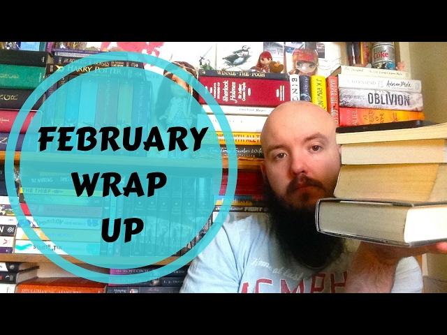 February Wrap Up / baldbookgeek