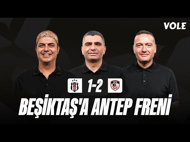 Beşiktaş - Gaziantep FK Maç Sonu | Ali Ece, Ilgaz Çınar, Emek Ege | NAKAVT