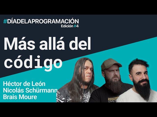 Más allá del código | Con Héctor de León, Hola Mundo y MoureDev | #diadelaprogramacion2024