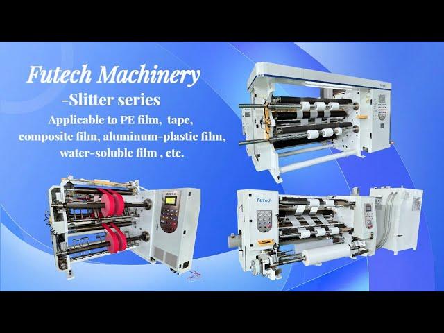 Futech Machinery Slitter series