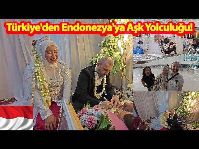 Türkiye'den Endonezya'ya Aşk Yolculuğu! Hayallerin Gerçek Olduğu Düğünü Yaptı!#endonezya