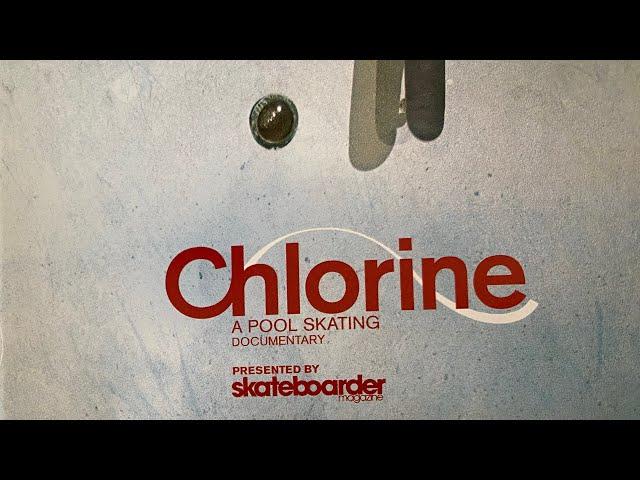 Chlorine: a Pool Skating Documentary - Skateboarder Magazine (2003)