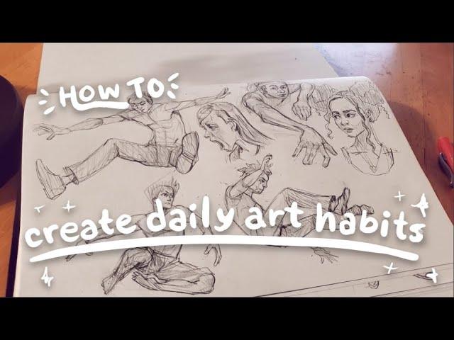 How to Create Daily Art Habits ️ Sketchbook + Atomic Habits 