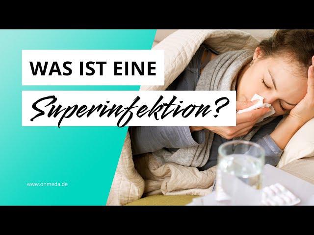 Superinfektion nach Erkältung oder Grippe