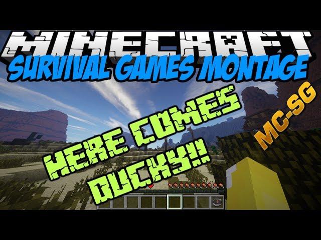 "Here Comes DUCKY!!"  A Minecraft Survival Games Montage