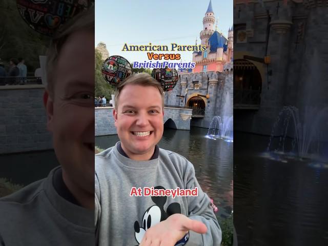 American Parents Versus British Parents At Disneyland!