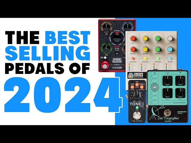 @Reverb's  Best Selling Pedals of 2024