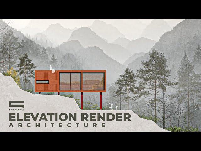 Architecture Elevation rendering by Photoshop (Hậu kỳ mặt đứng Kiến Trúc)
