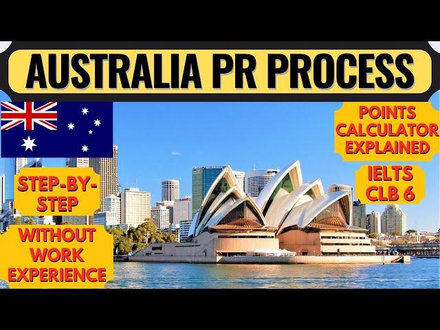 Australia PR Process 2024 | Step by Step Australia PR | How to Apply for Australia PR | Dream Canada