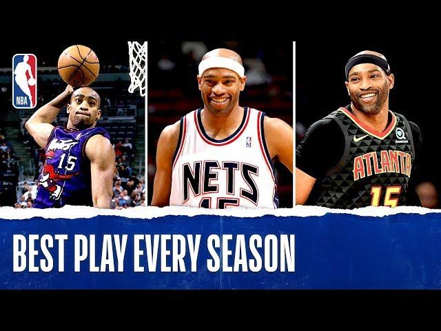 Vince Carter's Best Play Each Season In His NBA Career