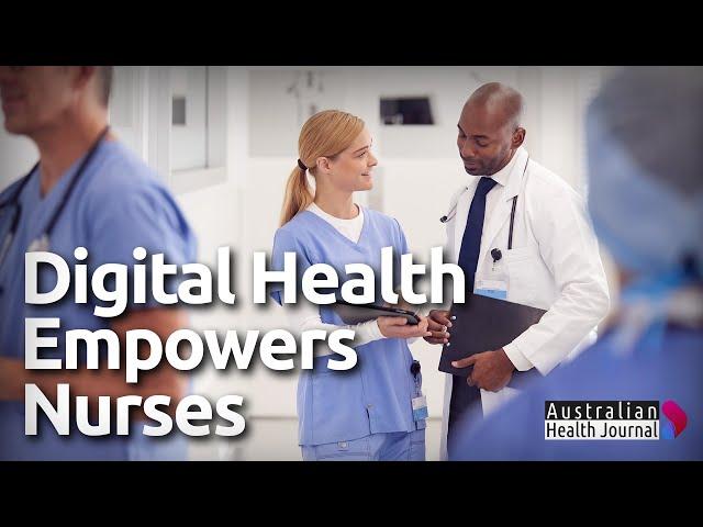 Empowered nurses leading digital health enablement