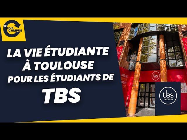 La vie étudiante à Toulouse pour les étudiants de TBS