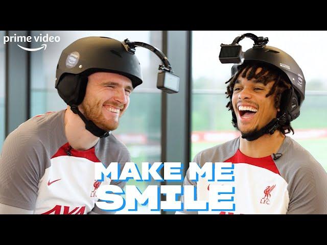 "I Forgot Your Stupid Tash"  | Make Me Smile: Liverpool Special | Robertson vs Alexander-Arnold