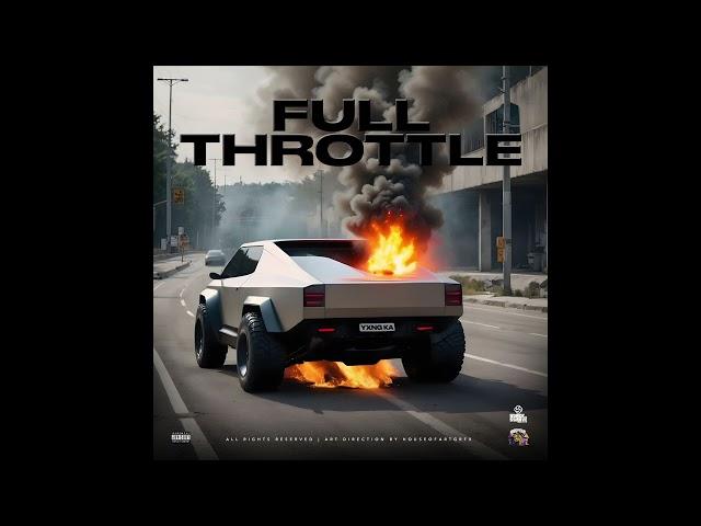 Yxng K.A - Full Throttle