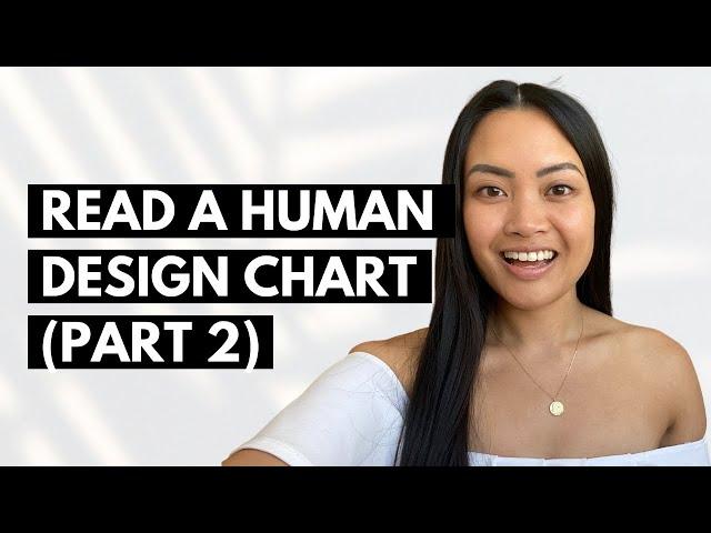 HOW TO READ YOUR HUMAN DESIGN CHART // PART 2: CORE ASPECTS & INSIGHTS