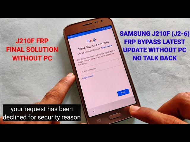 Samsung J210F ( J2-6 ) FRP Bypass Latest Update Without PC Talk Back Not Working Solution