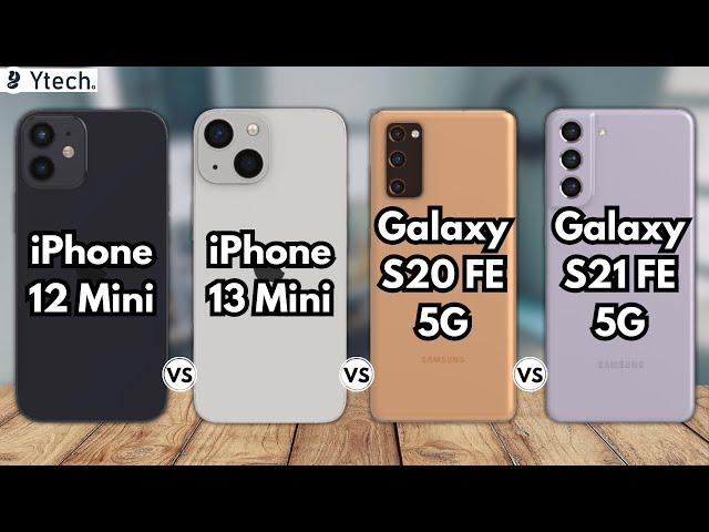 iPhone 12 Mini vs iPhone 13 Mini vs Galaxy S20 FE 5G vs Galaxy S21 FE 5G | Full Comparison