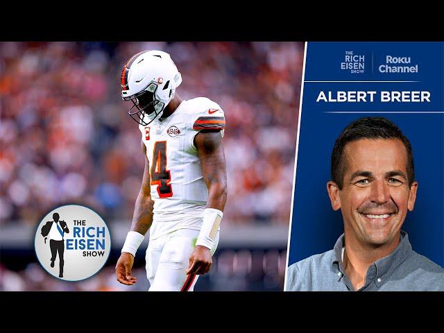 S.I.'s Albert Breer on the Browns’ Bleak Future with Deshaun Watson | The Rich Eisen Show