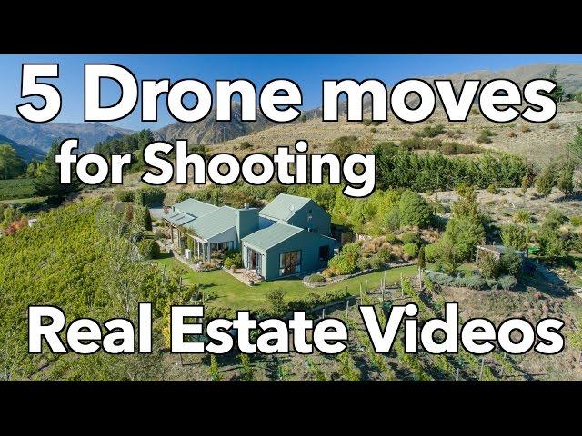 5 Drone moves for Shooting Real Estate Videos