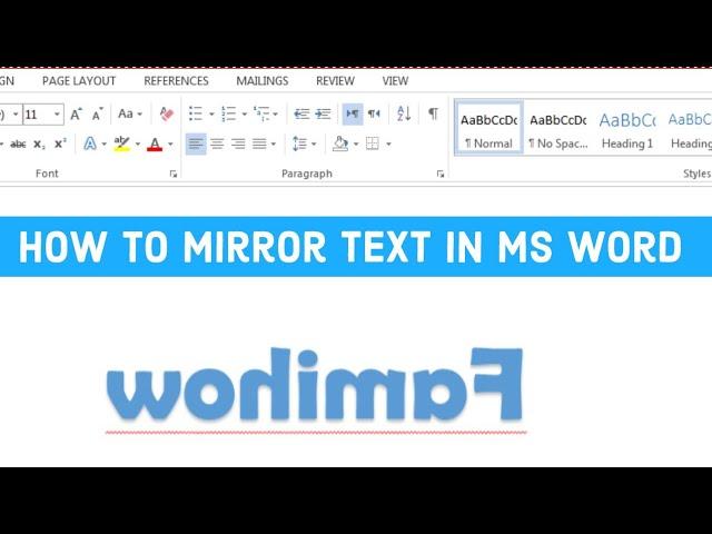 How to mirror text in Ms Word 2010, 2013, 2015, 365