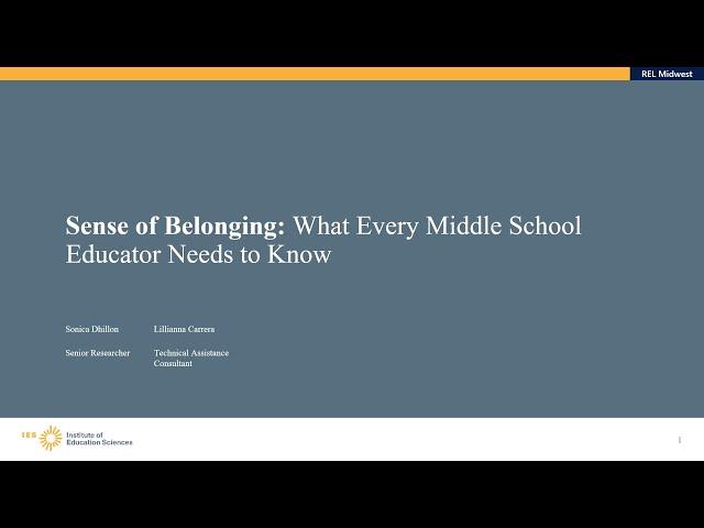 Sense of Belonging: What Every Middle School Educator Needs to Know (REL Midwest)