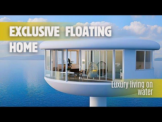 Imagine owning a home that floats gracefully on water