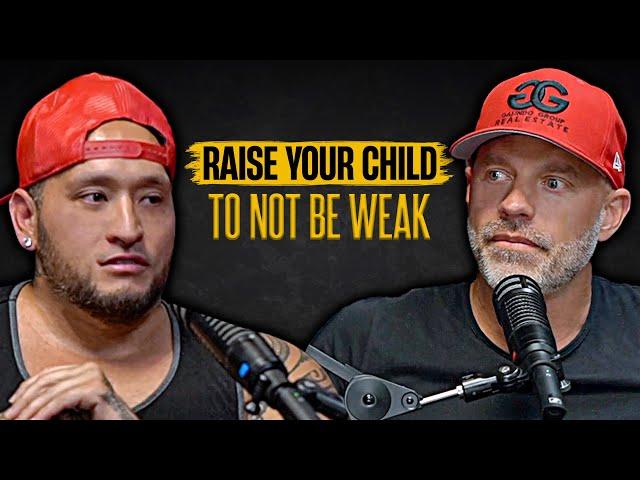 Raise your Children not to be Weak | Be Legendary Podcast EP #10