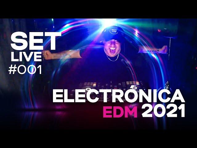 EDM 2021 MUSICA ELECTRONICA EXPLOTA TU FIESTA (SET LIVE FULL DJ) 1HORA