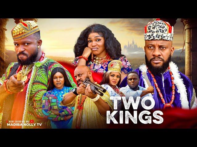 TWO KINGS EPISODE 1 - 2025 LATEST NIGERIAN MOVIE;YUL EDOCHIE ,OGBU JOHNSON,UGONWANYI ONEBUNNE