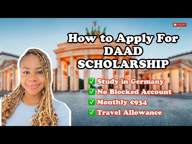 How To Apply For Fully Funded DAAD Scholarship To Study in Germany | No Blocked Account