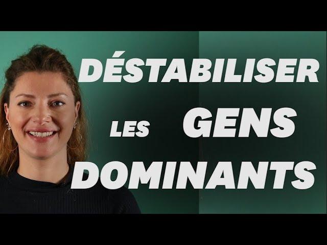 3 conseils pour rester sûr de soi face aux personnalités dominantes