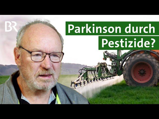 Diagnose Parkinson: Warum ausgerechnet Landwirte ein höheres Risiko haben  | Unser Land | BR