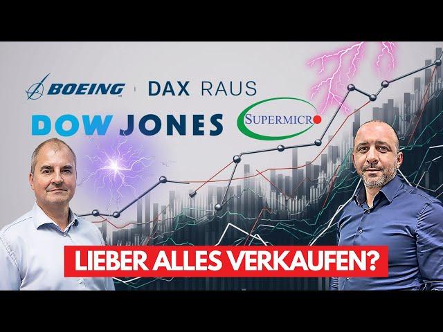 War's das? Super Micro Computer, Boeing, Dax & Dow Jones- alles verkaufen?