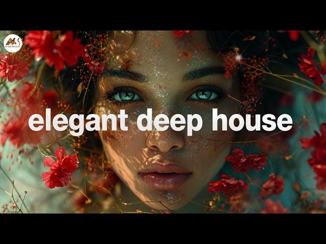 Elegant Deep House Vibes - Blossom Beats Mix 2024