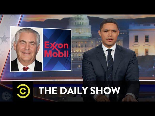 Profiles in Tremendousness - Secretary of State Nominee Rex Tillerson: The Daily Show