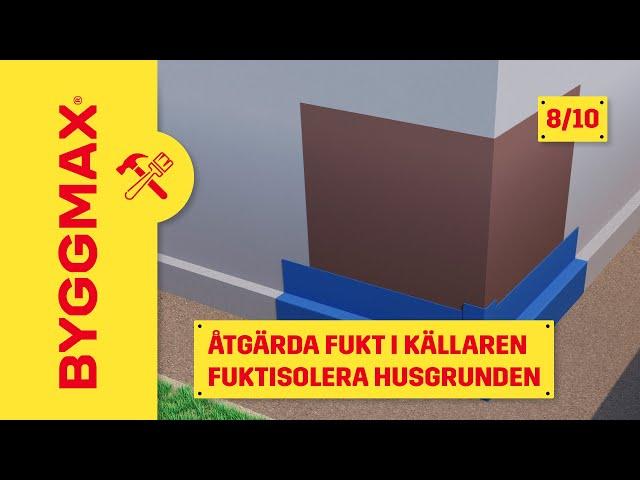 Åtgärda fukt i källaren del 8, fuktisolera husgrunden