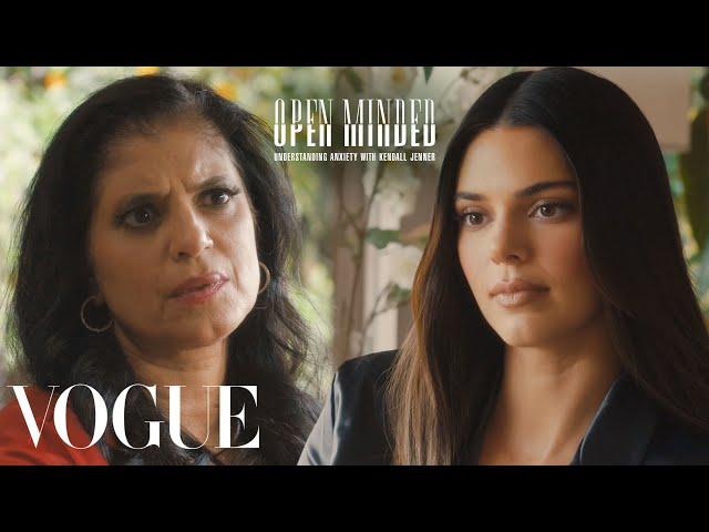 Kendall Jenner Opens Up About Her Anxiety | Open Minded | Session 1 | Vogue