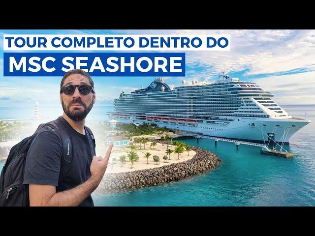 MSC SEASHORE POR DENTRO! Tour Completo Pelas Áreas Internas do Novo Cruzeiro da MSC | Diogo Kyrillos