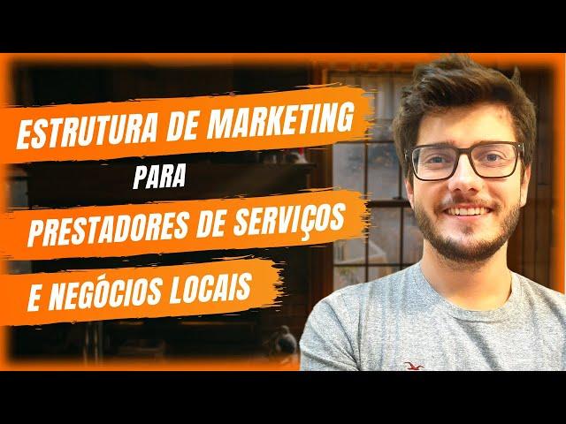 Estratégia de Marketing Digital para Prestadores de Serviços e Negócios Locais