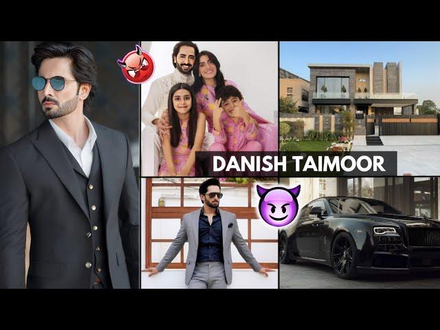 Danish Taimoor luxurious Lifestyle 2024 