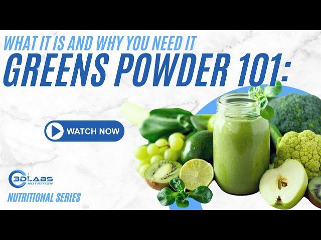 Greens Powder 101: What It Is and Why You Need It