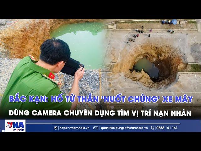 Diễn biến mới nhất vụ xe máy lao xuống 'hố tử thần ở Bắc Kạn - VNA