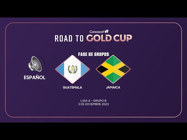 Guatemala vs Jamaica | Clasificatoria Copa Oro Concacaf W 2024