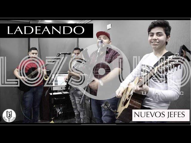 LADEANDO HERENCIA DE PATRONES (COVER) NUEVOS JEFES