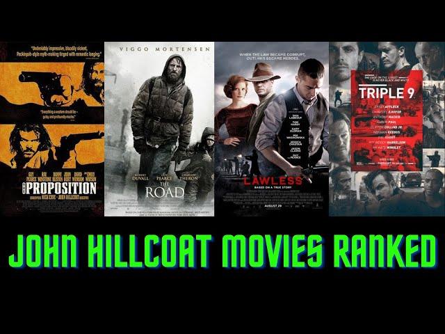 John Hillcoat Movies Ranked