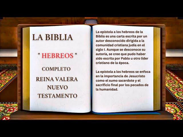 ORIGINAL: LA BIBLIA " HEBREOS " COMPLETO REINA VALERA NUEVO TESTAMENTO